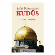 Şafak Buluşmaları Kudüs - F. Yılmaz Altunöz