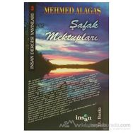 Şafak Mektupları - Mehmed Alagaş