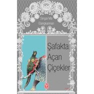 Şafakta Açan Çiçekler - Singai Ma Elangkannan
