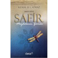 Safir: Birinci Kitap Müjdelenen Zaman - Kemal B.Caymaz