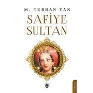 Safiye Sultan - Dorlion Yayınevi