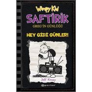 Saftirik Greg’in Günlüğü 10 - Hey Gidi Günler! - Jeff Kinney