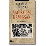 SAĞ SALIM KAVUŞSAK - GENEL