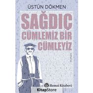 Sağdıç Cümlemiz Bir Cümleyiz - Üstün Dökmen