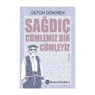 Sağdıç - Üstün Dökmen