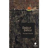 Sağır Şehir - Kürşat Küçük