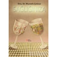 SAĞLIĞINIZA - MUSTAFA ÇETİNER