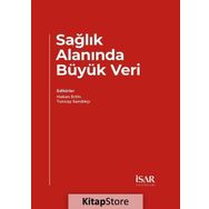Sağlık Alanında Büyük Veri - Tuncay Sandıkçı