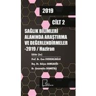 Sağlık Bilimleri Alanında Araştırma ve Değerlendirmeler Cilt: 2 - Kolektif