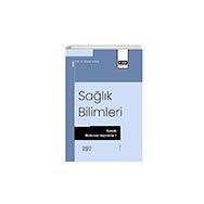 Sağlık Bilimleri Alanında Uluslararası Araştırmalar 5 Eğitim Yayınevi