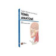 Sağlık Bilimleri İçin Resimli Temel Anatomi - İstanbul Tıp Kitabevi