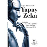 Sağlık Bilimlerinde Yapay Zeka - Kolektif