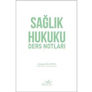 Sağlık Hukuku Ders Notları Kemale Aslanova
