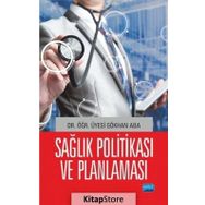 Sağlık Politikası - Nobel Akademik Yayıncılık