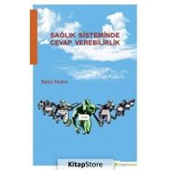 Sağlık Sisteminde Cevap Verilebilirlik - Betül Akalın