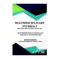 Sağlık Ve Fen Bilimleri - Multidispliner Çalışmalar 3 - Kolektif