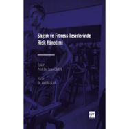 Sağlık ve Fitness Tesislerinde Risk Yönetimi - Ali Eraslan