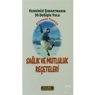 SAĞLIK VE MUTLULUK REÇETELERİ - STEPHANIE TOURLES