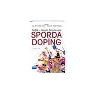 Sağlık ve Sosyal Boyutlarıyla Sporda Doping - Nobel Yayınevi