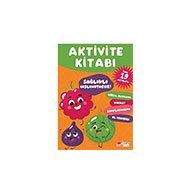 Sağlıklı Besleniyoruz The Çocuk Aktivite Kitabı