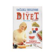 SAĞLIKLI BESLENME VE DIYET SAĞLIĞINIZ ÇATALINIZIN UCUNDA - BELMA AKSUN