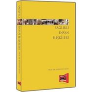 SAĞLIKLI İNSAN İLİŞKİLERİ - MÜRÜVVETBİLEN