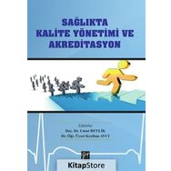Sağlıkta Kalite Yönetimi ve Akreditasyon - Kolektif