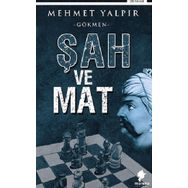 Şah Ve Mat - Mehmet Yalpır