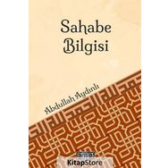 Sahabe Bilgisi - Abdullah Aydınlı