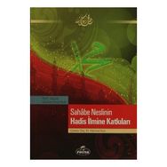 SAHABE NESLININ HADIS İLMİNE KATKILARI - SEYYID MUHAMMED NUH