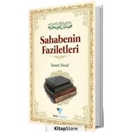 Sahabenin Faziletleri - İmam Nesai