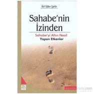 Sahabe’nin İzinden - Atıf Sabır Şahin