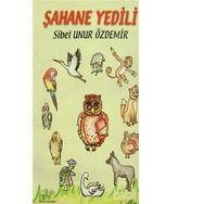 Şahane Yedili - Sibel Unur Özdemir