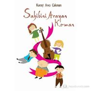 SAHIBINI ARAYAN KEMAN - KORAY AVCI ÇAKMAN