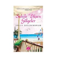 Sahile Düşen Gölgeler - Sally Goldenbaum