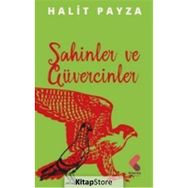 Şahinler ve Güvercinler Halit Payza