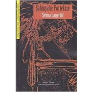 Şahinşahe Portekize - Selma Lagerlöf