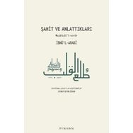 Şahit ve Anlattıkları - İbnü'l-Arabi