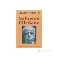 SAHNEDE ELLI SENE - AHMET FEHIM