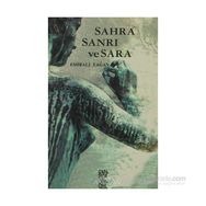 SAHRA SANRI VE SARA - EMIRALI YAĞAN