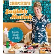 Sahrap Soysal'la Sağlıklı Mutfak - Sahrap Soysal
