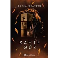 Sahte Güz - Beyza Özaydın