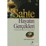 SAHTE HAYATIN GERÇEKLERİ - ZARIFE KÖKSAL TAŞOVA (ISBN:9789944173063)