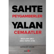 Sahte Peygamberler Yalan Cemaatler - Anthony Storr