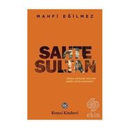 Sahte Sultan - Mahfi Eğilmez