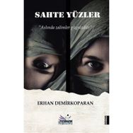 Sahte Yüzler Erhan Demirkoparan