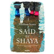 Said ve Shaya - Neslihan Semiz