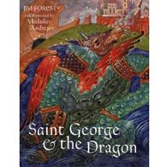 Saint George and the Dragon - Geraldine McCaughrean