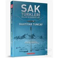 Sak Türkleri Dilleri ve Edebiyatı - Bahtiyar Tuncay