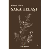 Saka Telaşı - Karmen Kırmızı